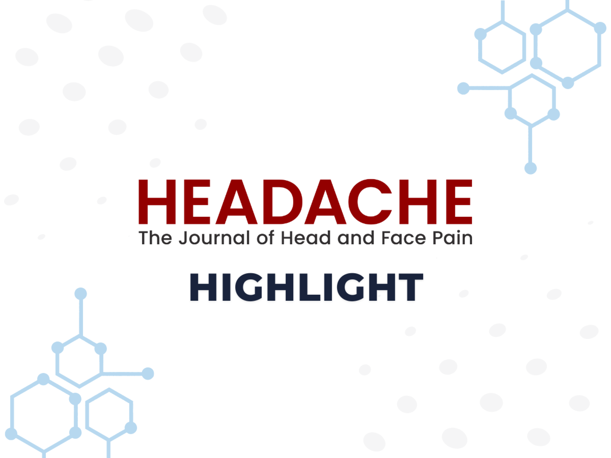 American Headache Journal of Head and Face Pain Highlight