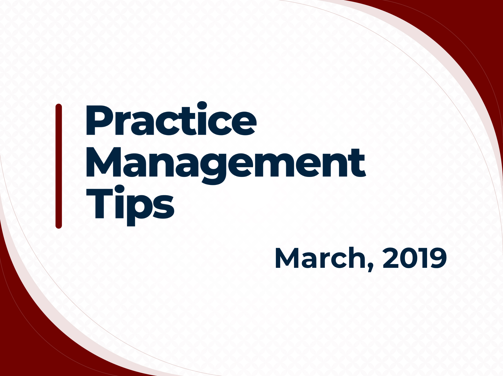 AHS Practice Management Tips March 2019