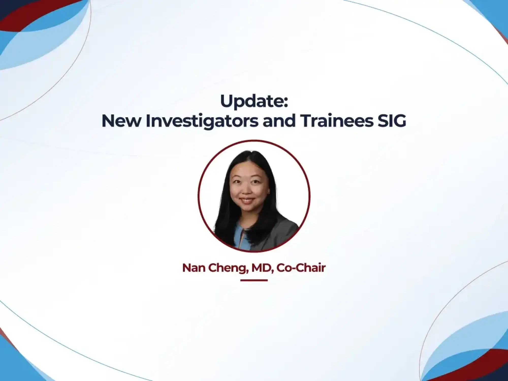 Update from the New Investigators & Trainees SIG